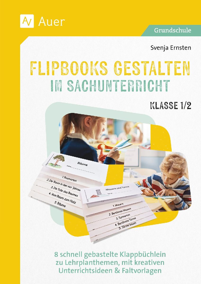 Flipbooks gestalten im Sachunterricht Klasse 1/2