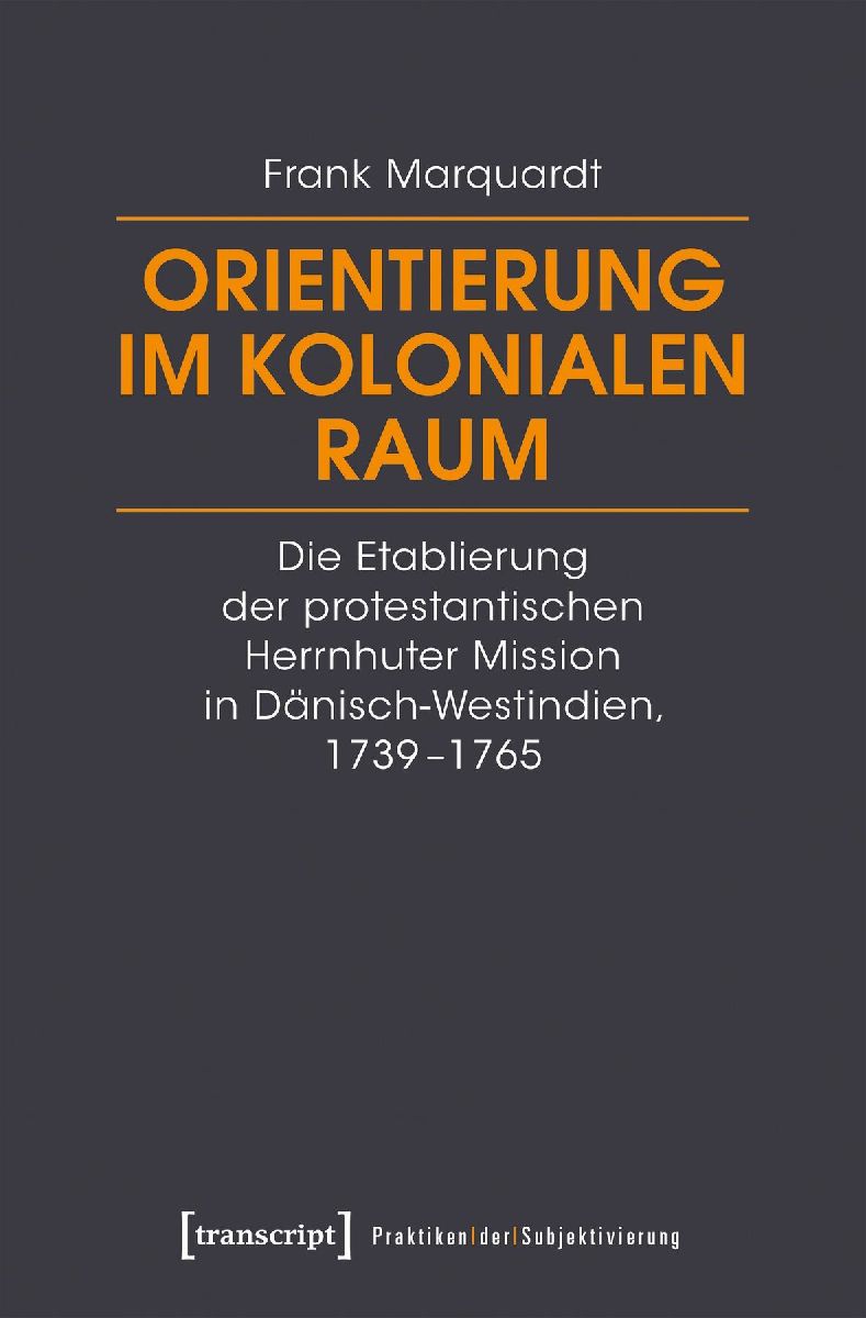 Orientierung im kolonialen Raum