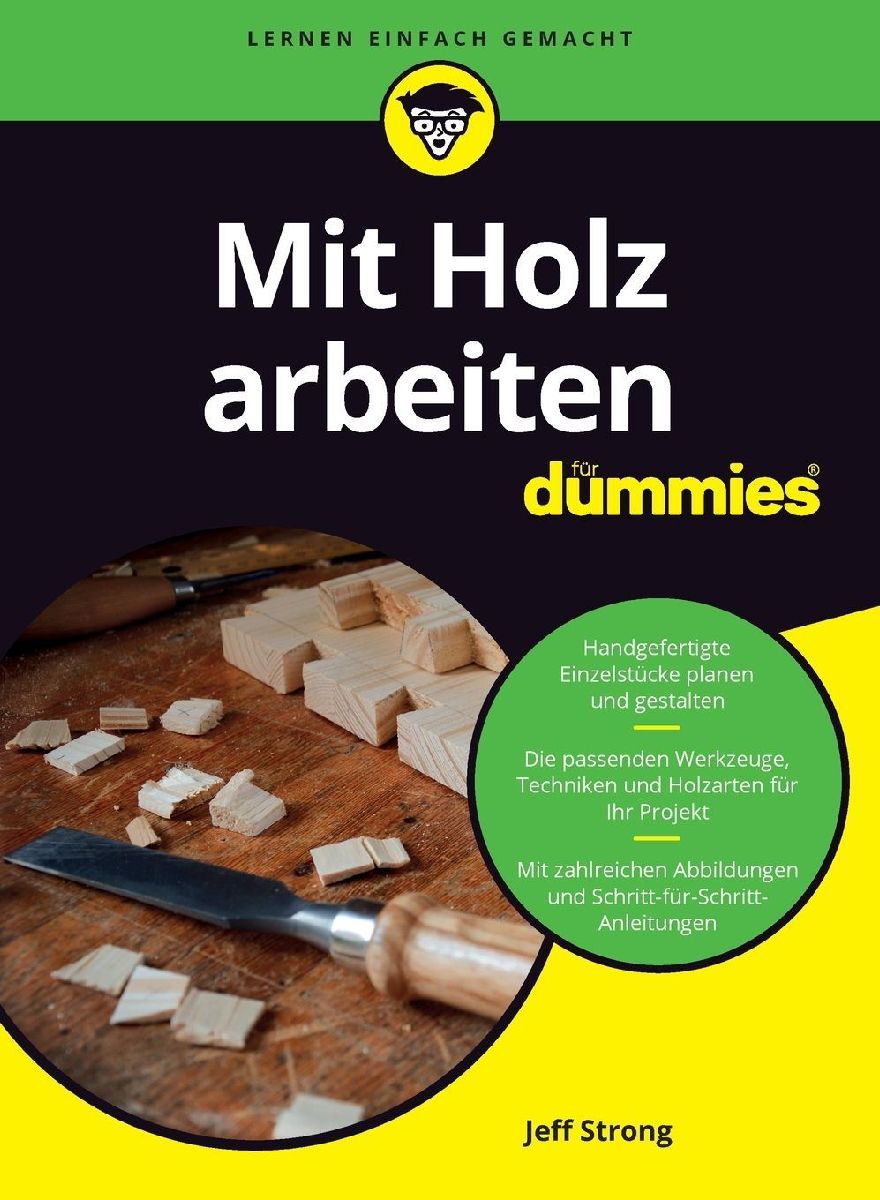 Mit Holz arbeiten für Dummies