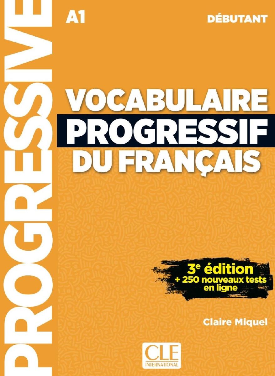 Vocabulaire Progressif du français. Livre de l'élève avec ressources numériques
