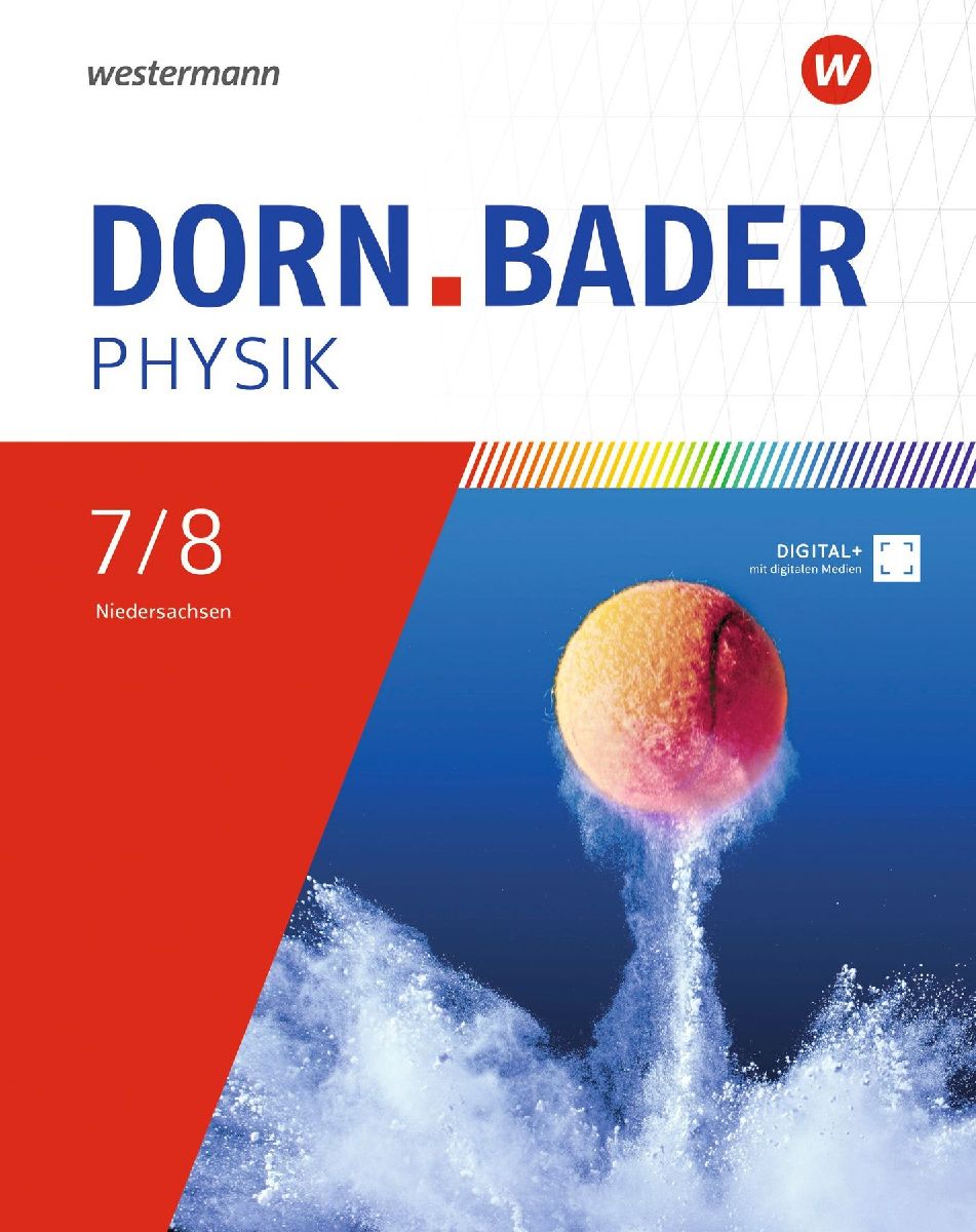 Dorn / Bader Physik SI 7 / 8. Schulbuch. Für Niedersachsen