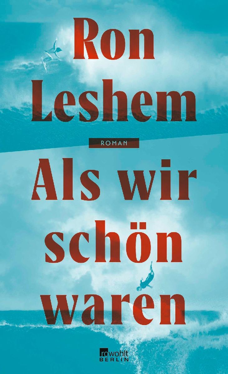 Als wir schön waren