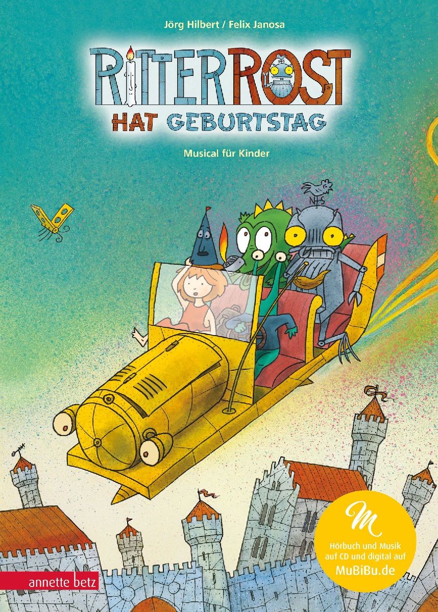 Ritter Rost 6: Ritter Rost hat Geburtstag (Ritter Rost mit CD und zum Streamen, Bd. 6)