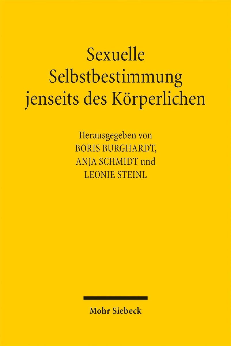Sexuelle Selbstbestimmung jenseits des Körperlichen