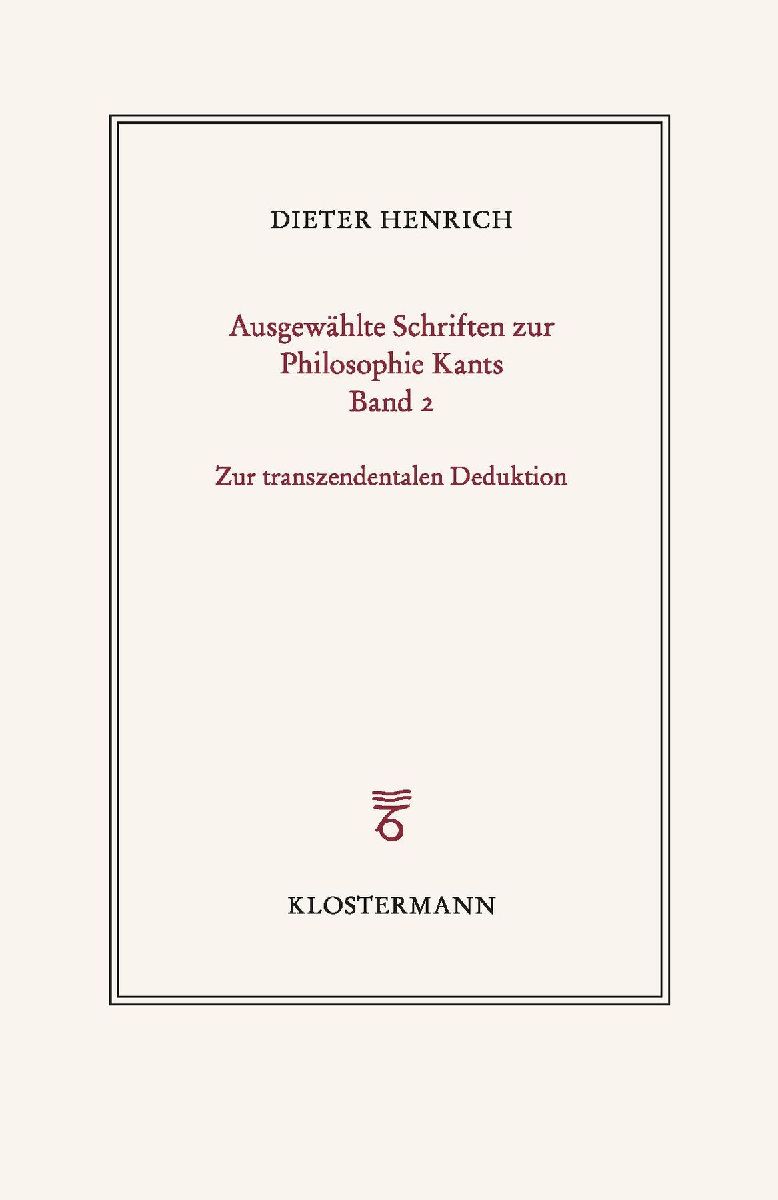 Ausgewählte Schriften zur Philosophie Kants