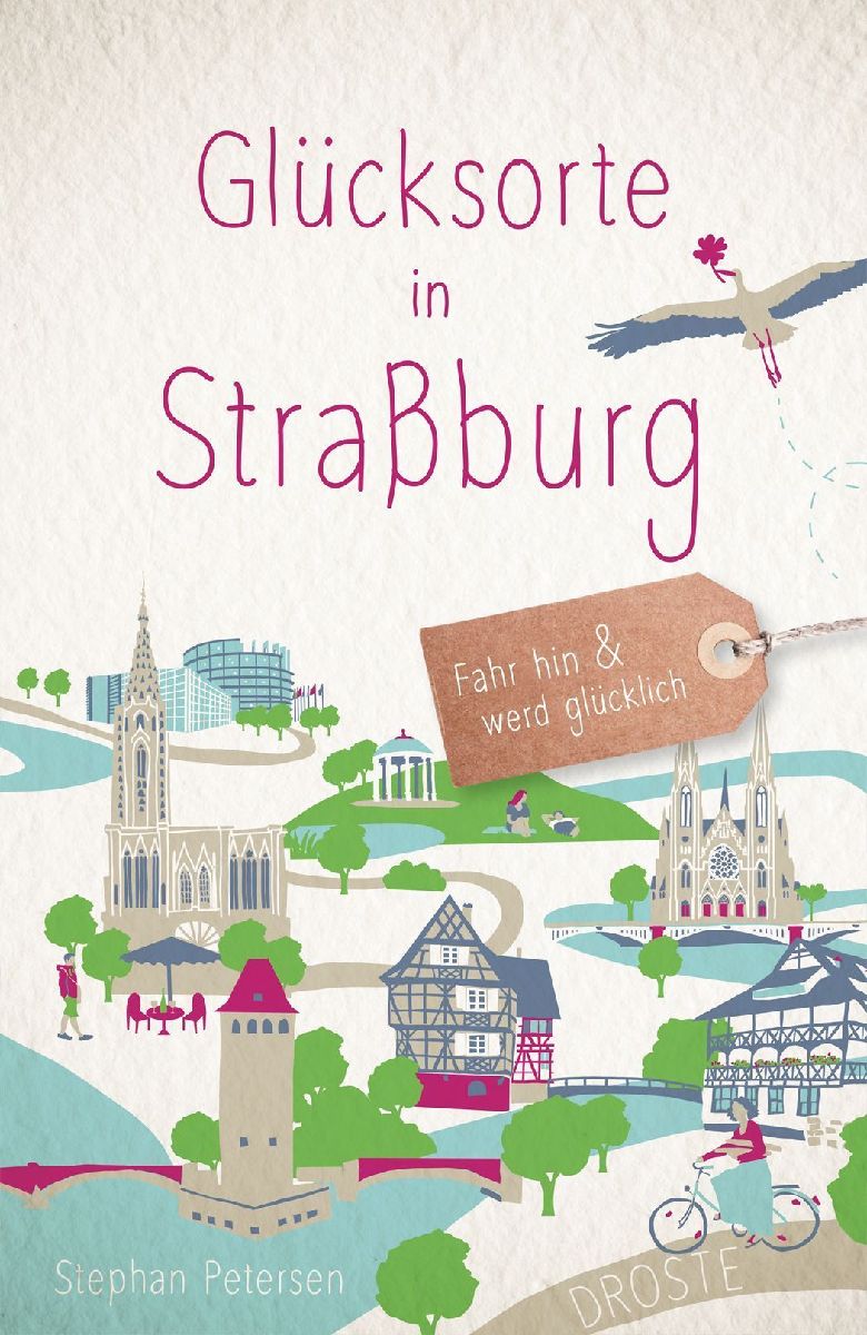 Glücksorte in Straßburg