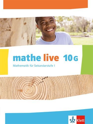 mathe live. Schülerbuch 10 (G-Kurs). Ausgabe N, W und S ab 2014