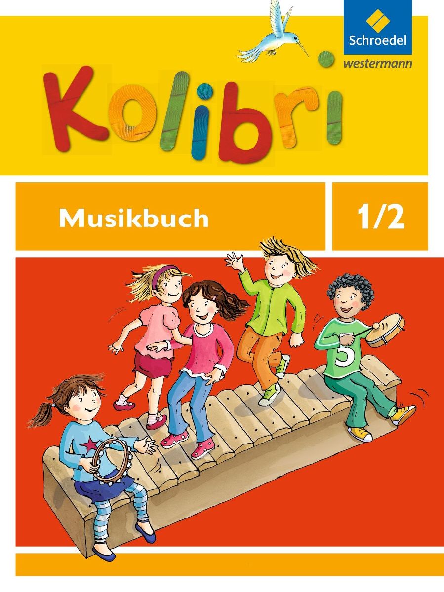 Kolibri 1 / 2. Musikbuch. Allgemeine Ausgabe