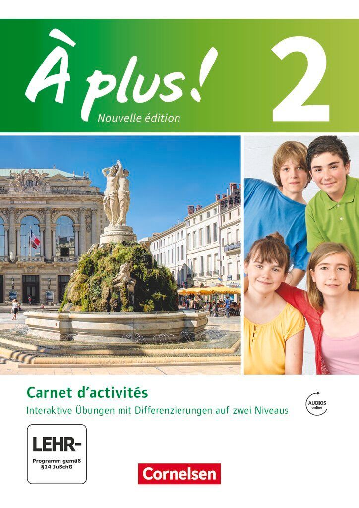À plus! Nouvelle édition. Band 2. Carnet d'activités mit interaktiven Übungen auf scook.de