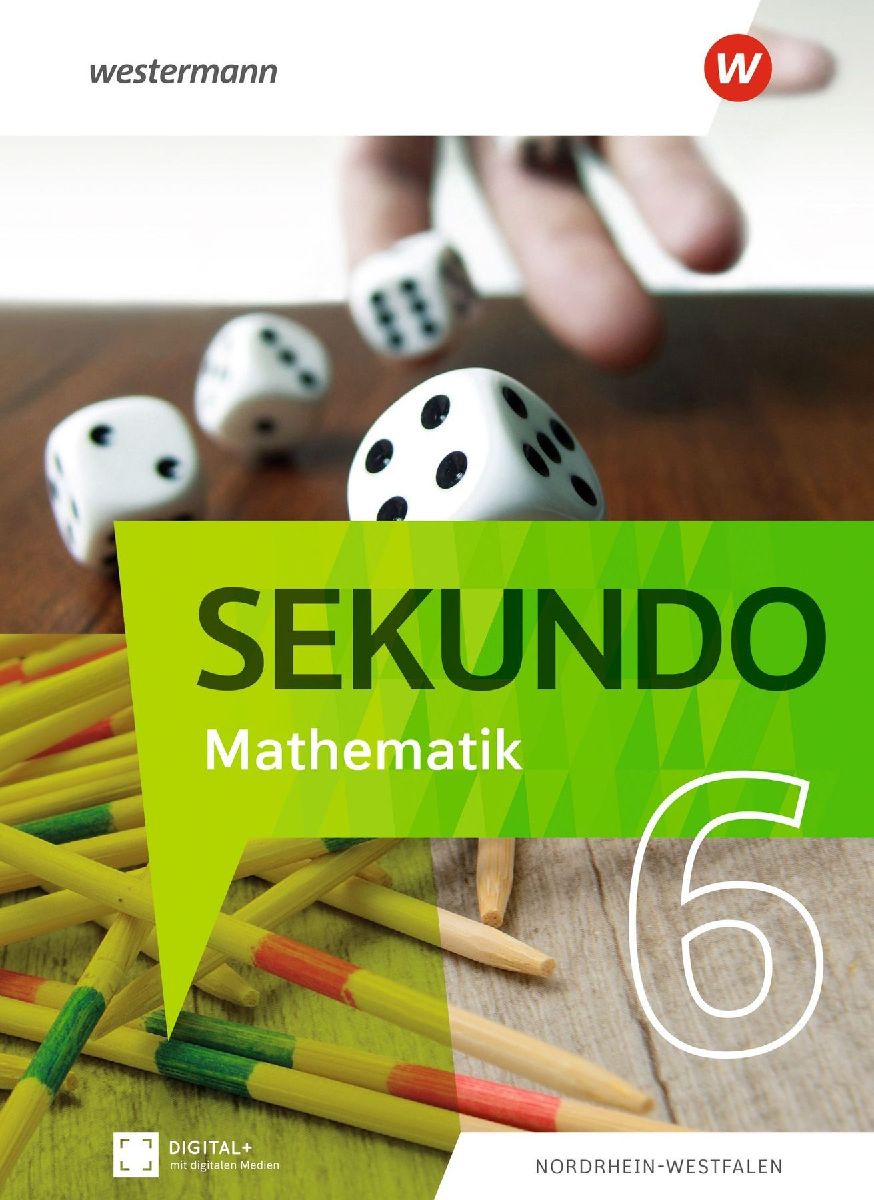 Sekundo 6. Schulbuch. Mathematik für differenzierende Schulformen. Für Nordrhein-Westfalen