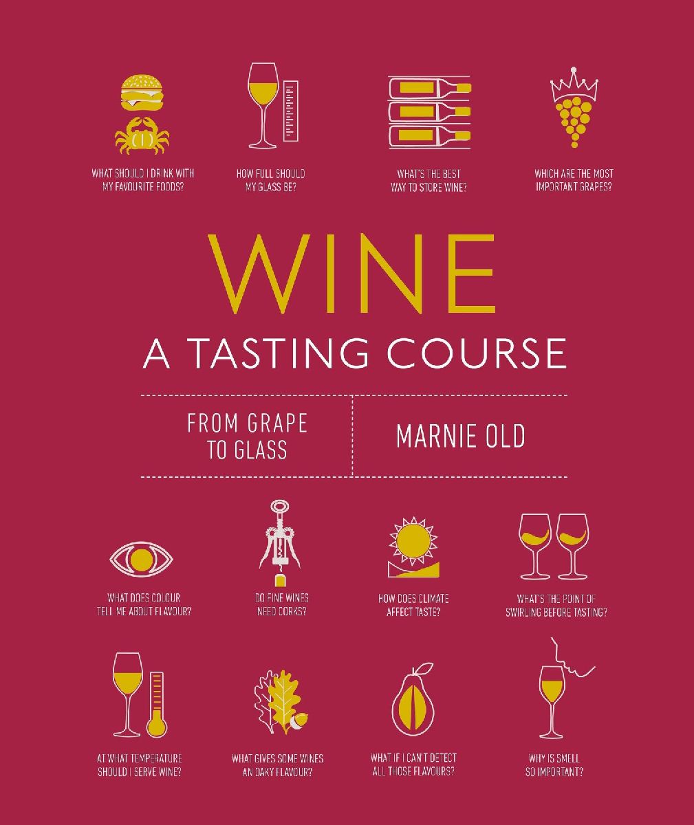 Wine: A Tasting Course