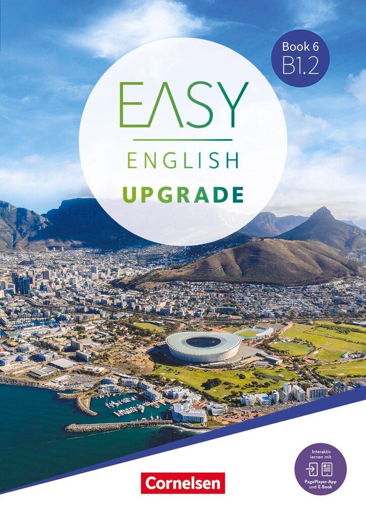 Easy English Upgrade - Book 6 - B1.2 - Allgemeine Ausgabe - Coursebook inkl. E-Book und PagePlayer-App