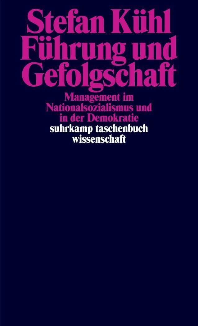 Führung und Gefolgschaft