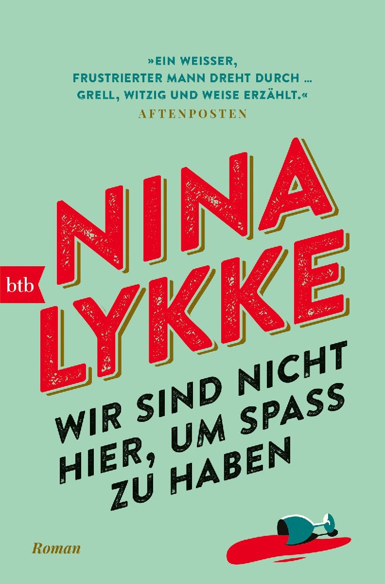 Wir sind nicht hier, um Spaß zu haben