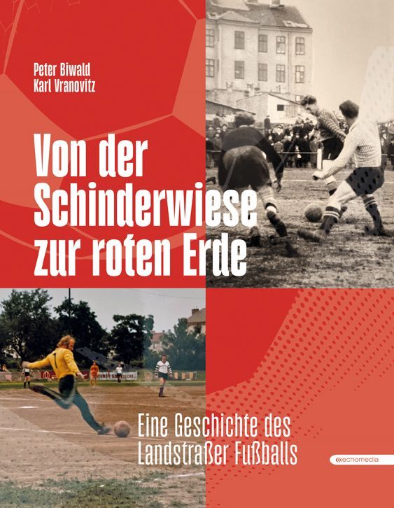 Von der Schinderwiese zur roten Erde