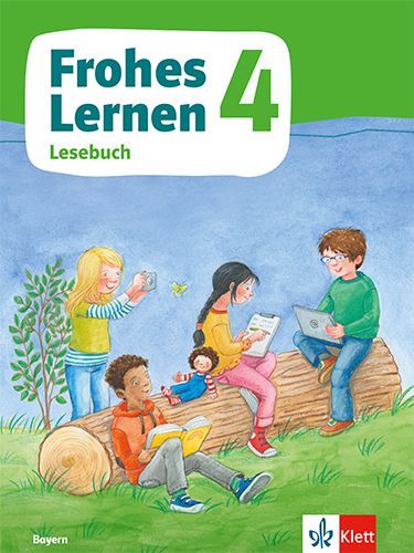 Frohes Lernen Lesebuch 4. Schulbuch Klasse 4.  Ausgabe Bayern
