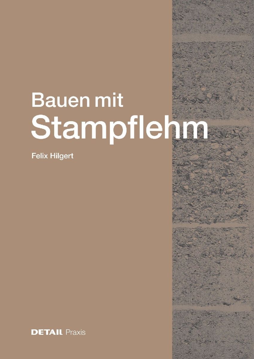Bauen mit Stampflehm