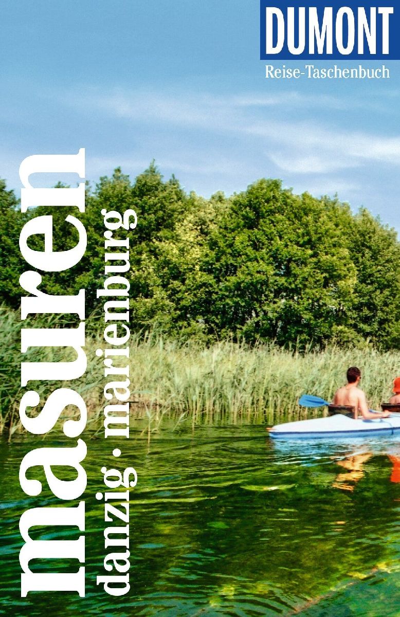 DUMONT Reise-Taschenbuch Reiseführer Masuren, Danzig, Marienburg