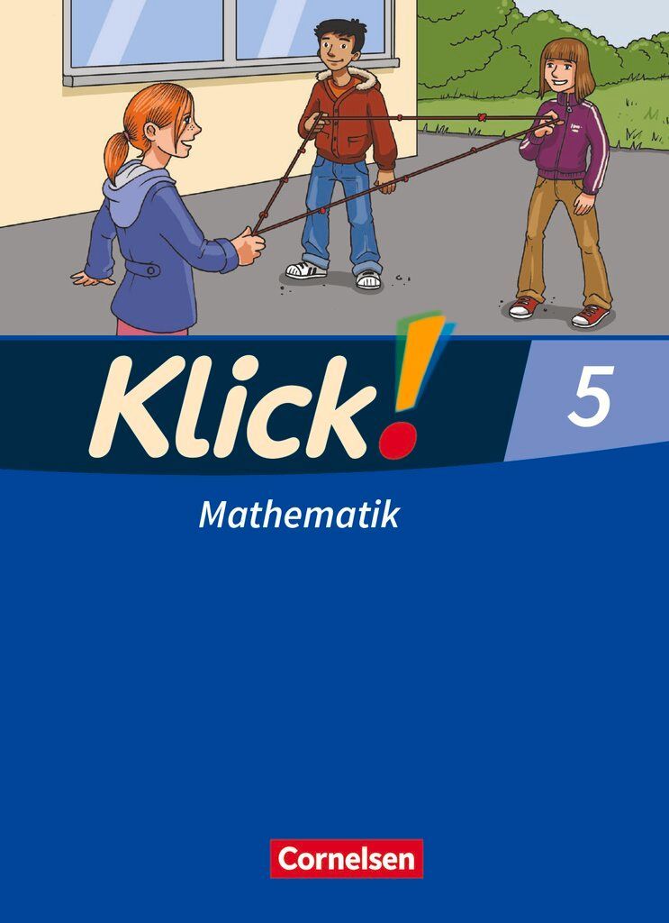 Klick! Mathematik 5. Schuljahr - Mittel-/Oberstufe - Ausgabe 2009 - Schulbuch