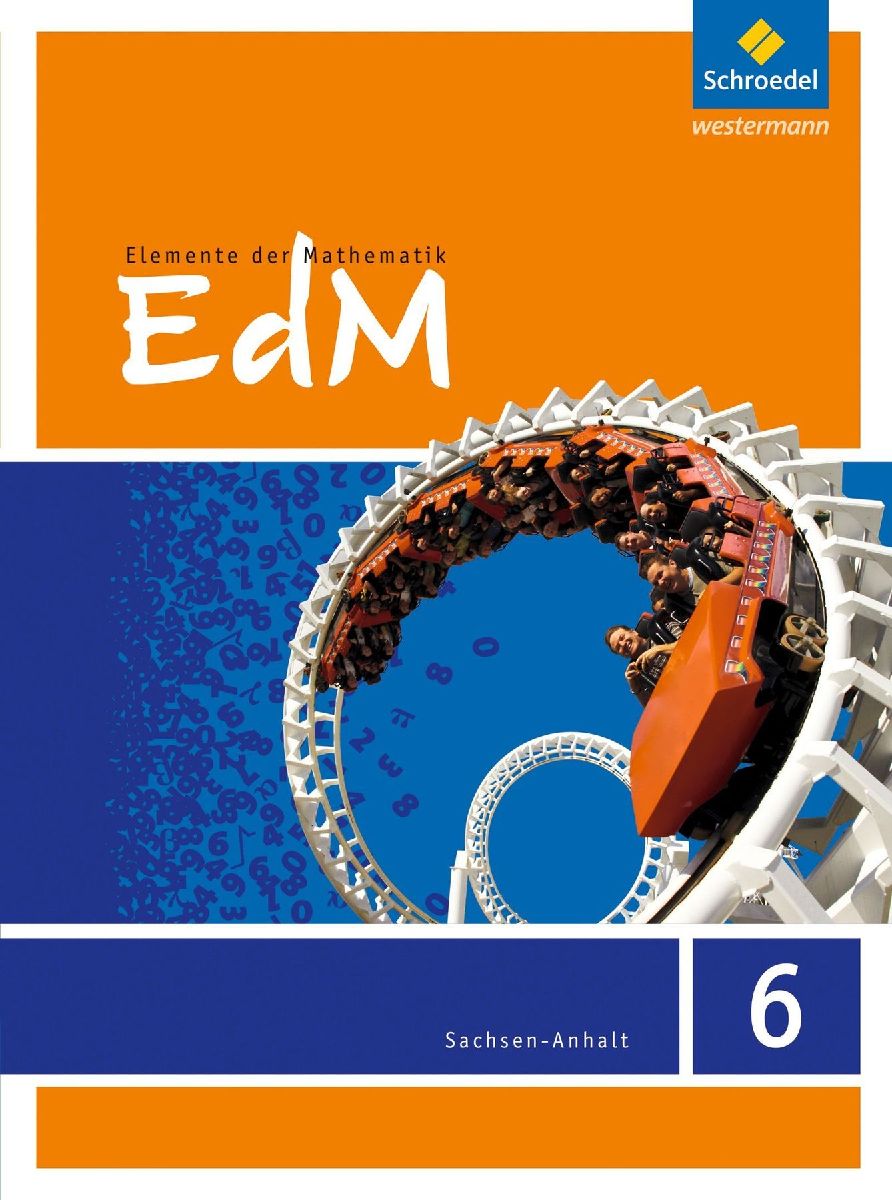 Elemente der Mathematik 6. Schulbuch. Sekundarsufe 1. Sachsen-Anhalt