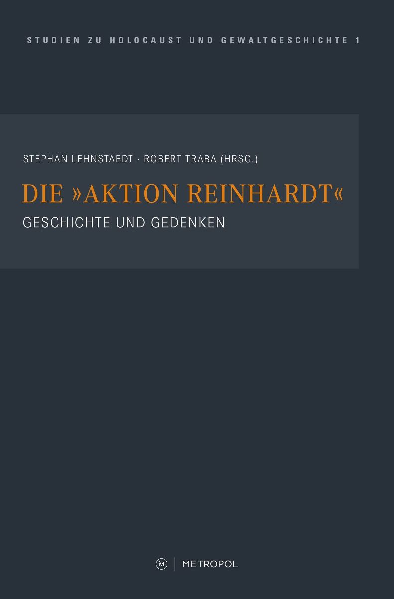 Die "Aktion Reinhardt"
