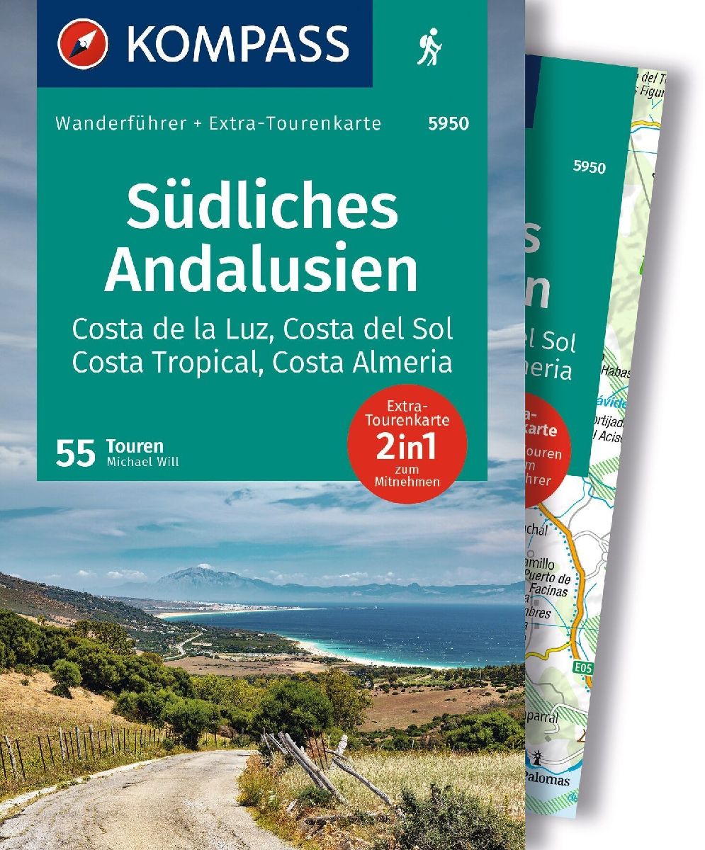 KOMPASS Wanderführer Südliches Andalusien, Costa de la Luz, Costa del Sol, Costa Tropical und Costa Almeria, 55 Touren mit Extra-Tourenkarte