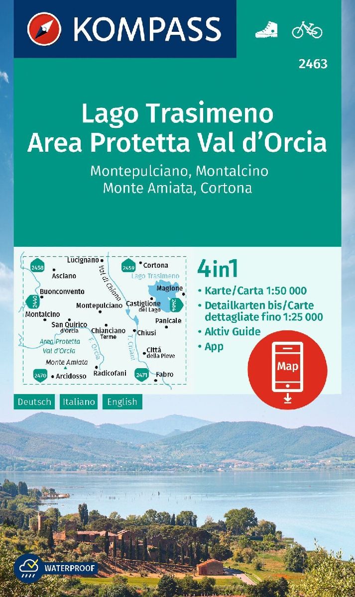 KOMPASS Wanderkarte 2463 Lago Trasimeno, Area Protetta Val d' Orcia, Montepulciano, Montalcino, Monte Amiata, Cortona 1:50.000