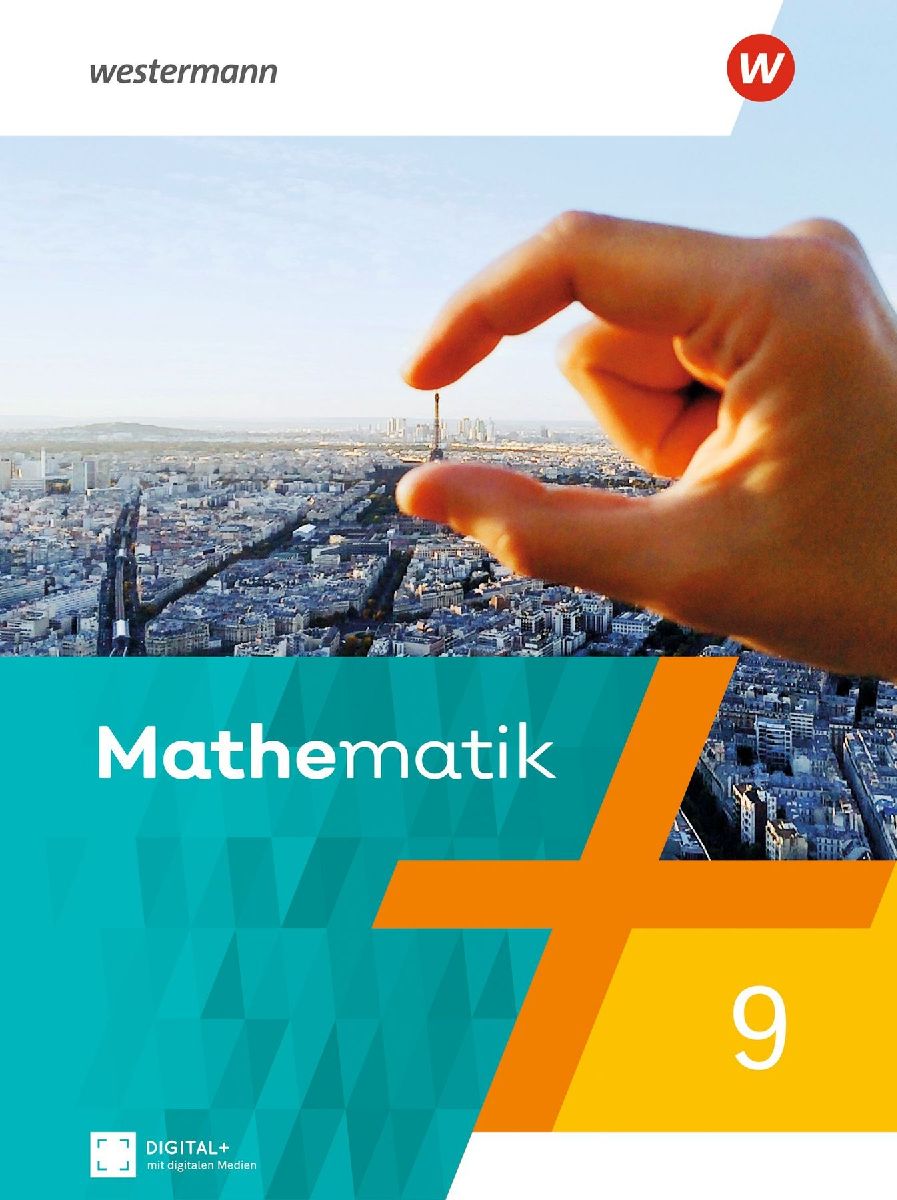 Mathematik 9. Schulbuch. Für Berlin, Brandenburg, Sachsen-Anhalt, Thüringen
