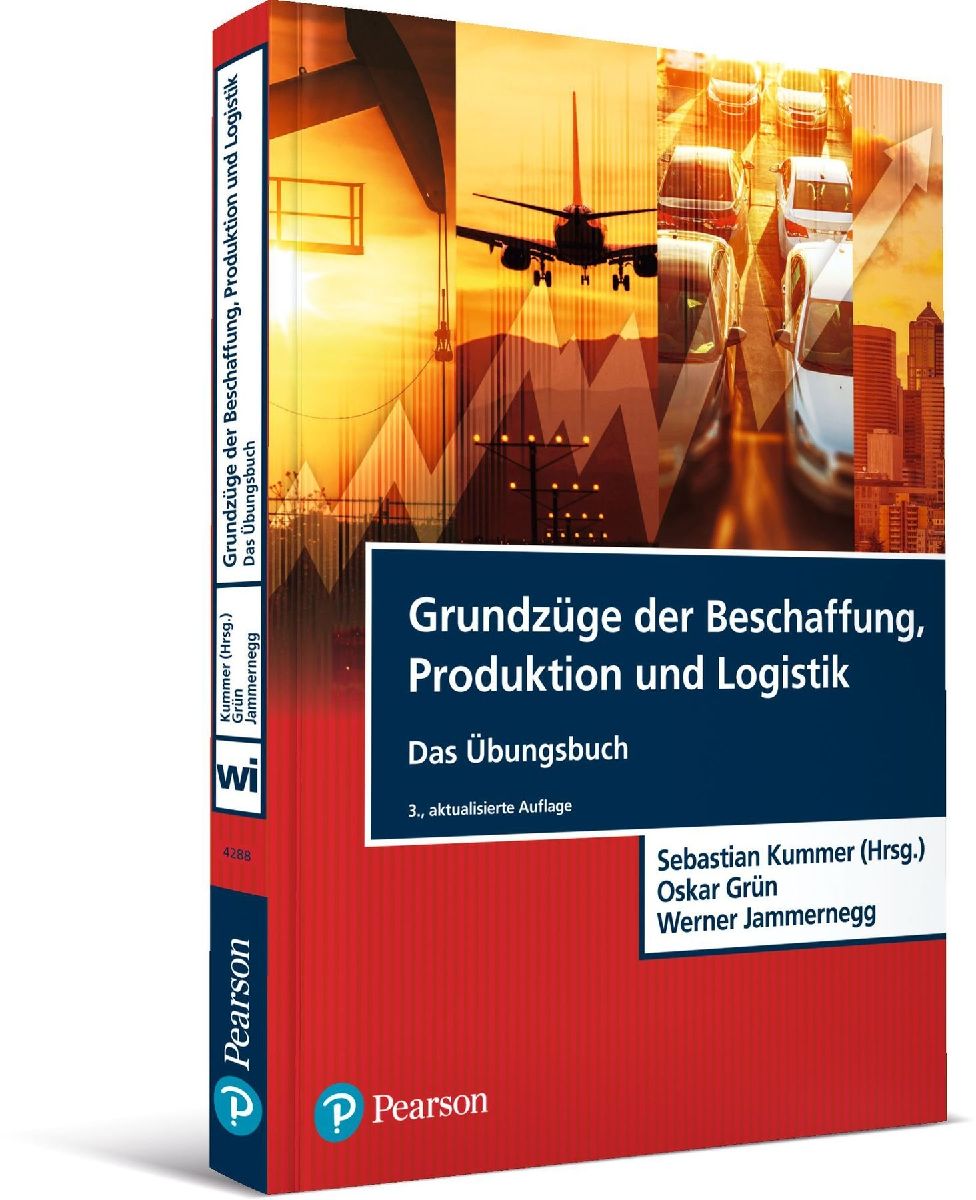 Grundzüge der Beschaffung, Produktion und Logistik - Übungsbuch