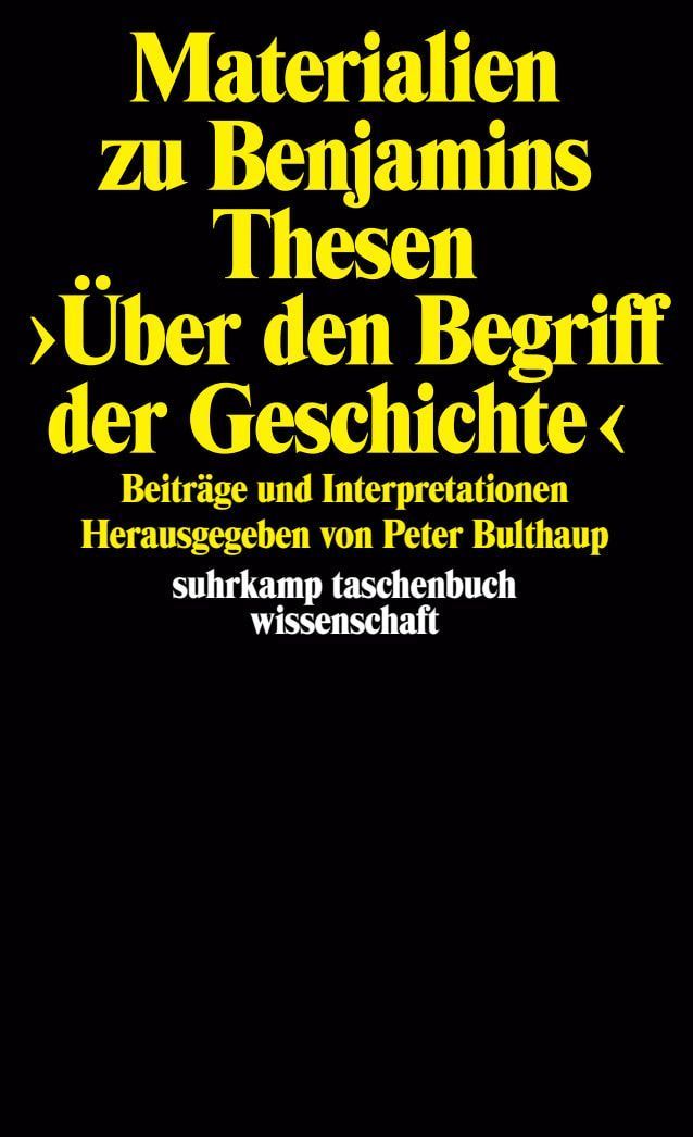 Materialien zu Benjamins Thesen >Über den Begriff der Geschichte