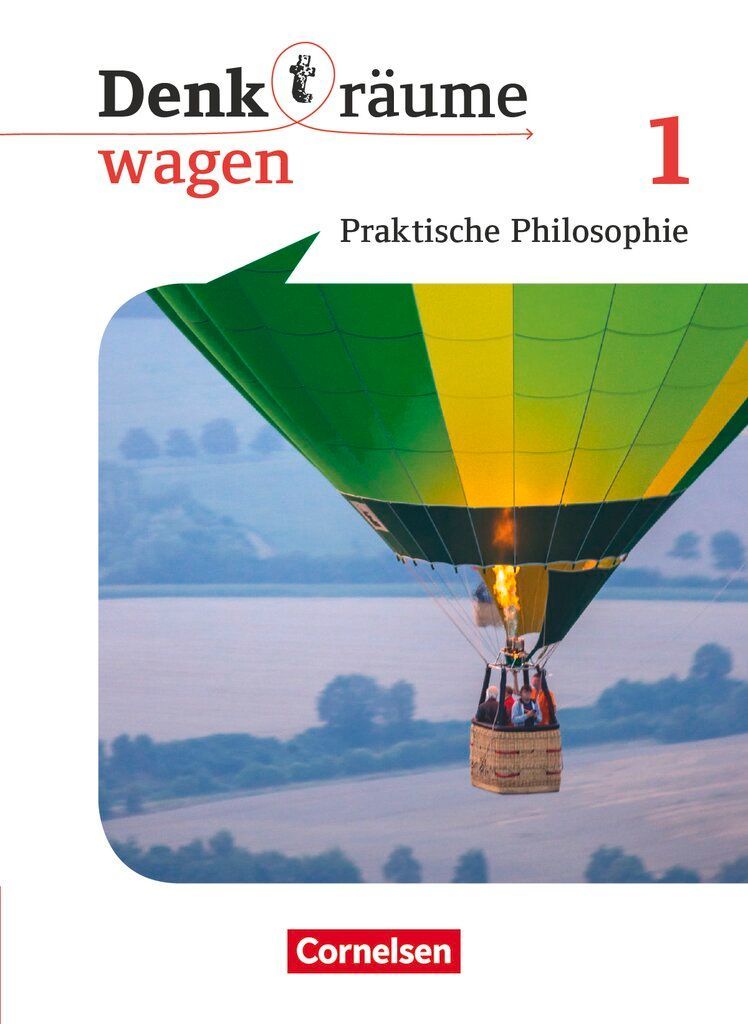 Denk(t)räume wagen. Band 1 - Nordrhein-Westfalen - Schülerbuch