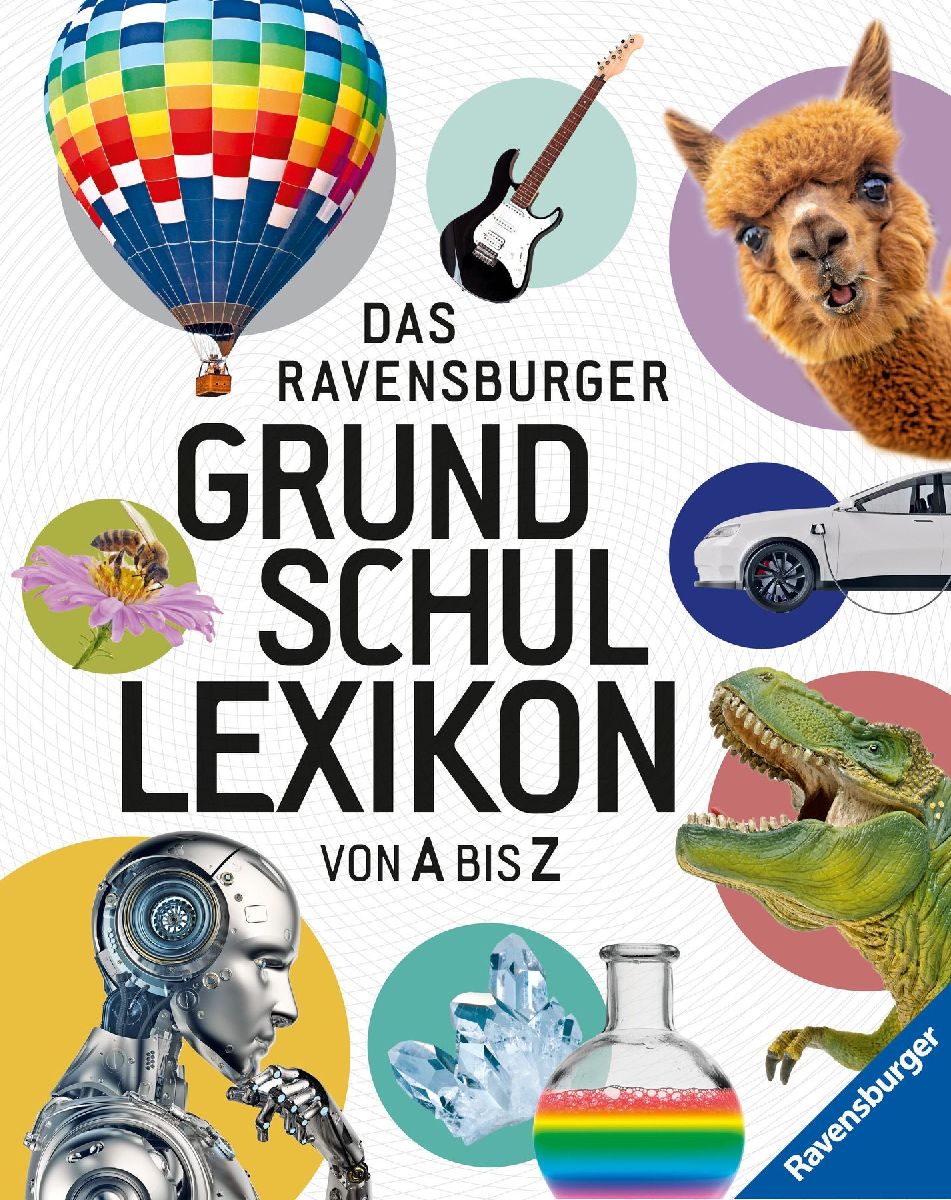 Ravensburger Lexika - Das Ravensburger Grundschullexikon von A bis Z