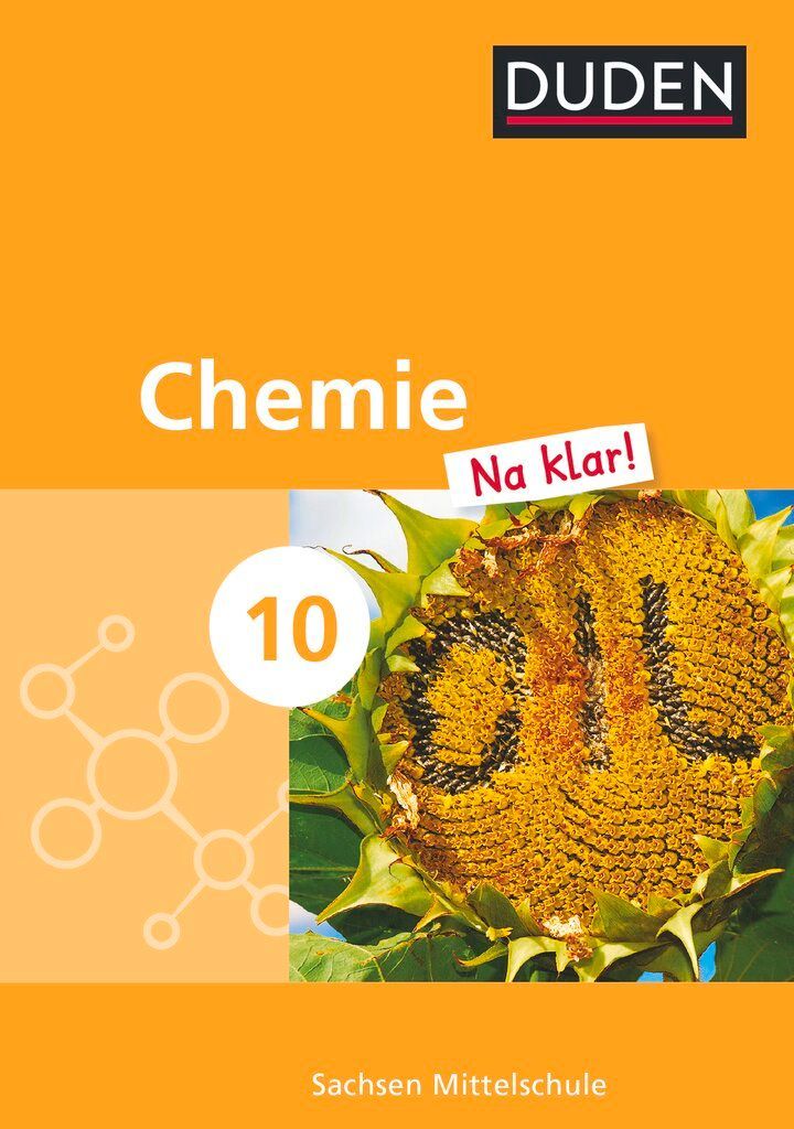 Chemie Na klar! 10. Schuljahr. Schülerbuch Mittelschule Sachsen