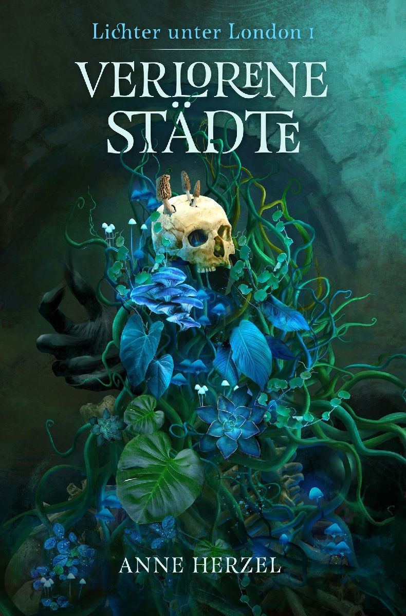 Verlorene Städte (Die Lichter unter London 1) - Düstere Urban-Fantasy-Dilogie für Fans von Marie Graßhoff und Ben Aaronovitch mit gestaltetem Farbschnitt