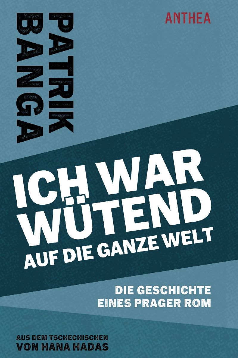 Ich war wütend auf die ganze Welt