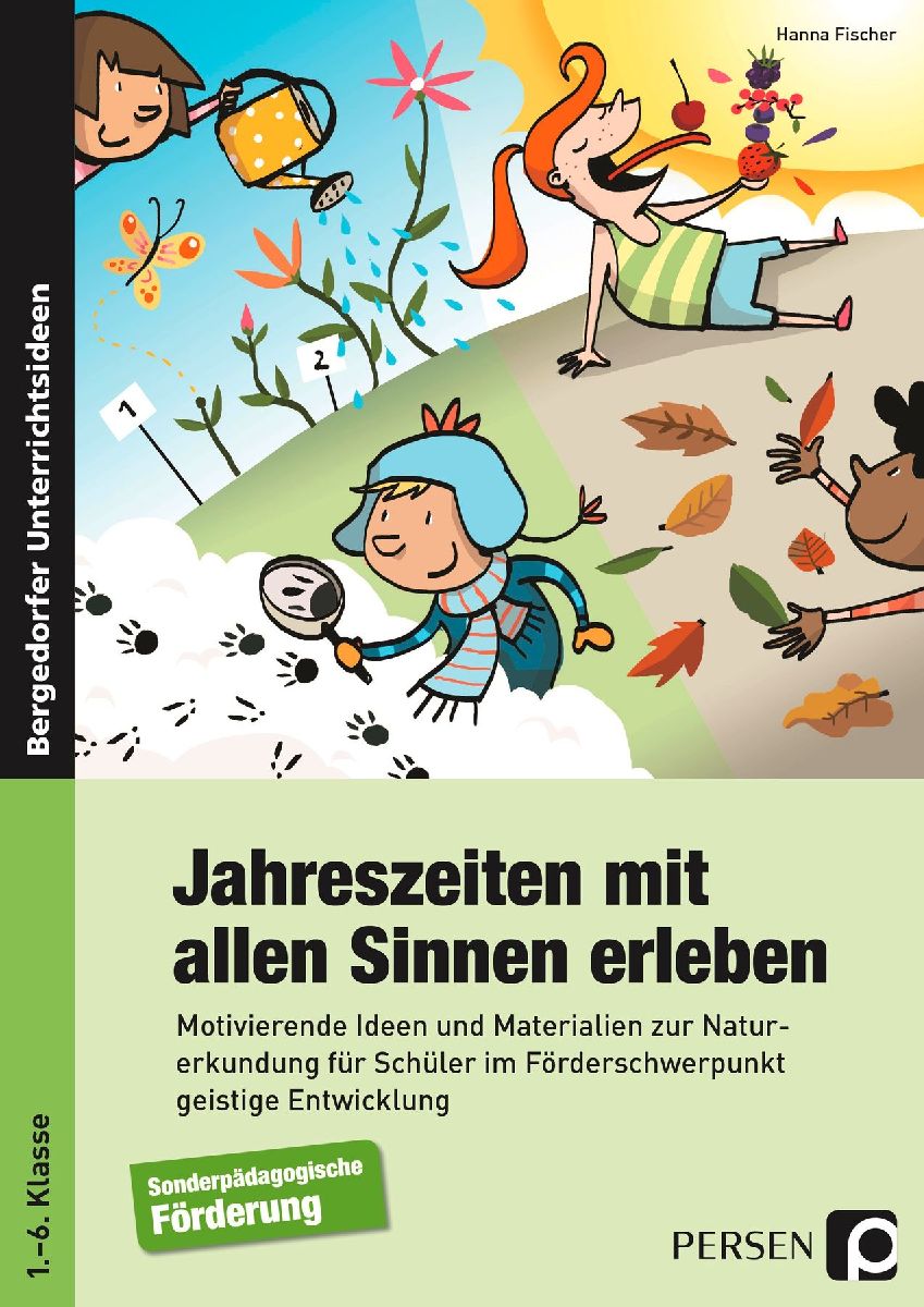 Jahreszeiten mit allen Sinnen erleben