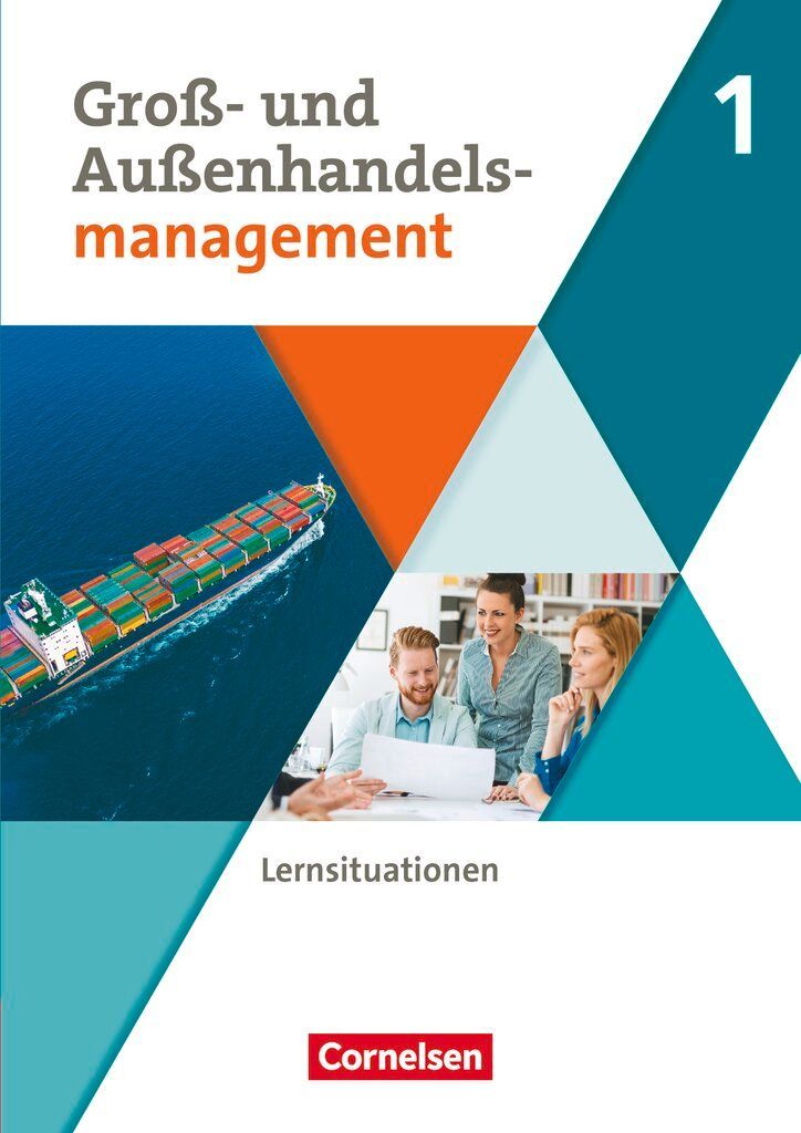 Groß- und Außenhandel Band 01. Arbeitsbuch mit Lernsituationen