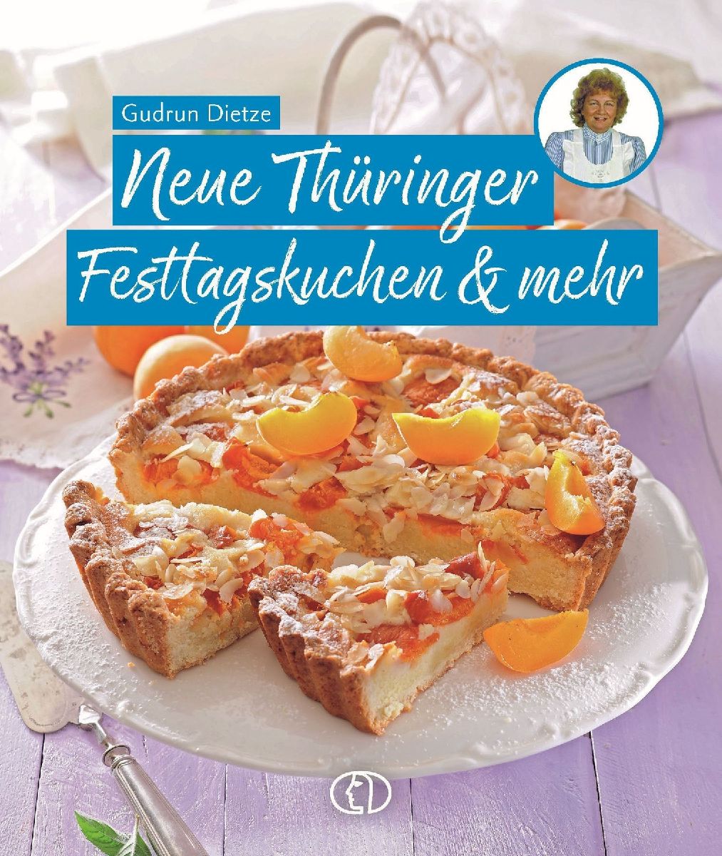 Neue Thüringer Festtagskuchen & mehr