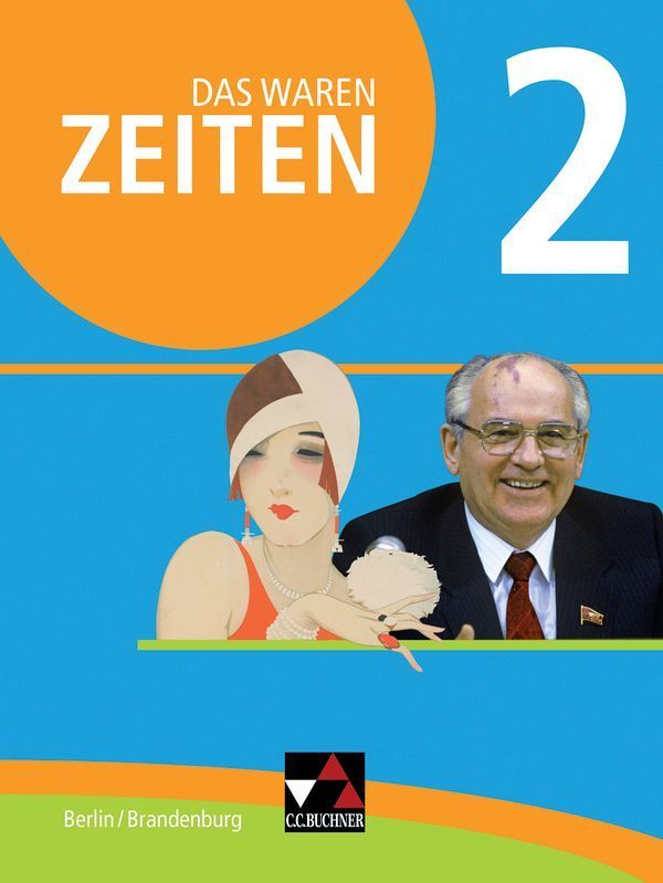 Das waren Zeiten 02 Berlin/Brandenburg