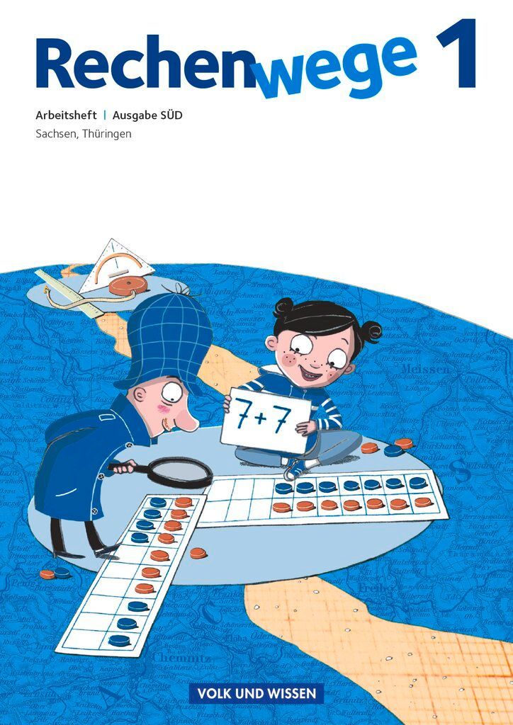 Rechenwege Süd 1. Schuljahr. Arbeitsheft