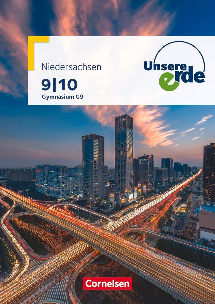 Unsere Erde 9./10. Schuljahr - Gymnasium Niedersachsen - Schülerbuch