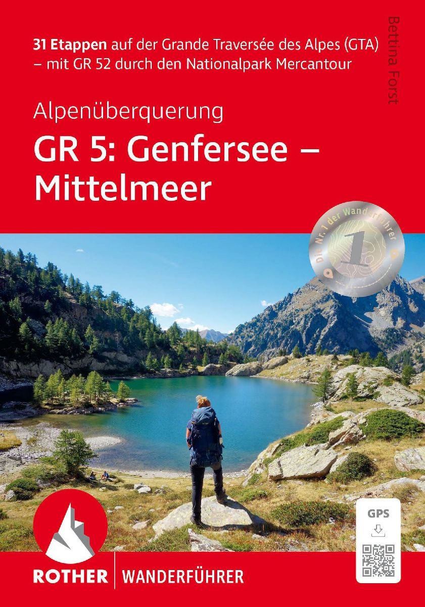 ROTHER Wanderführer Alpenüberquerung GR 5: Genfersee - Mittelmeer