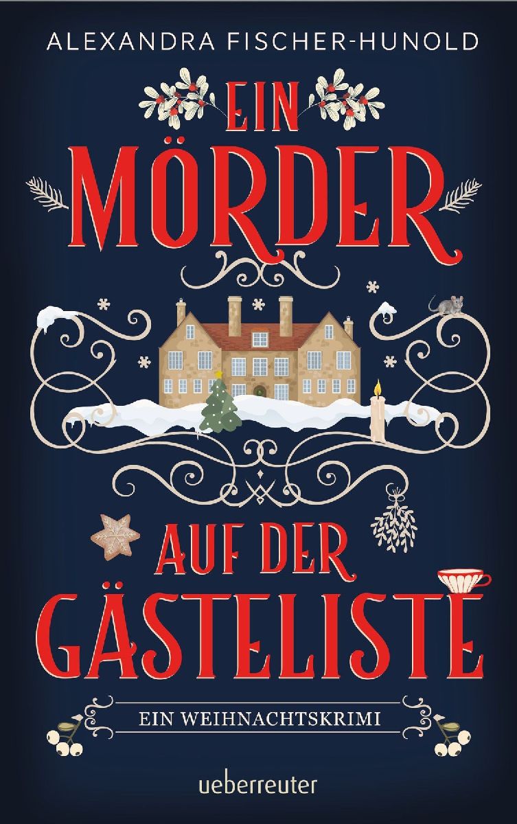 Ein Mörder auf der Gästeliste - Ein Weihnachtskrimi