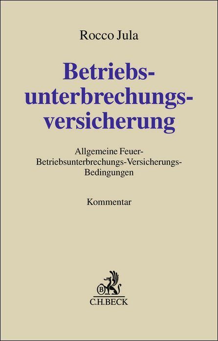 Betriebsunterbrechungsversicherung