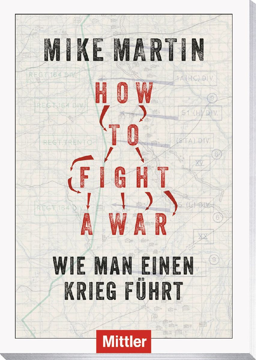 How to fight a war