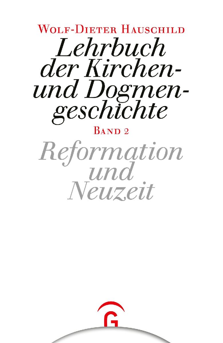 Lehrbuch der Kirchen- und Dogmengeschichte 2