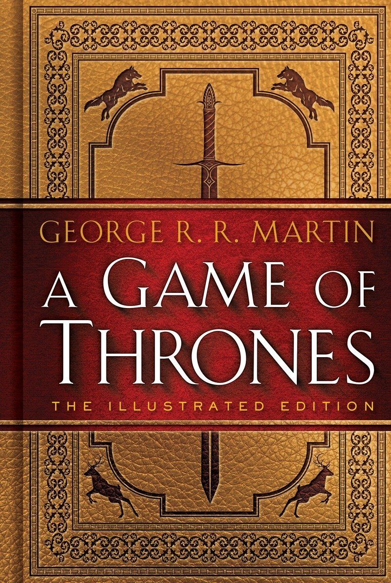 A Game of Thrones. 20th Anniversary Illustrated Edition