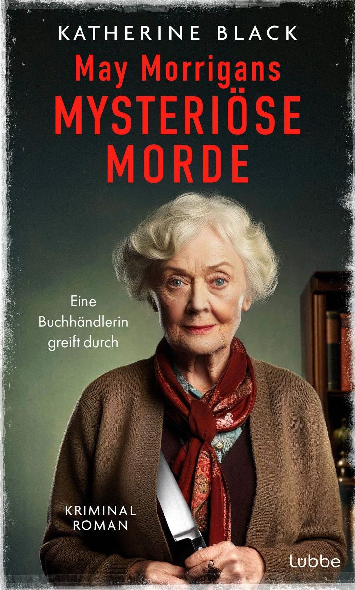 May Morrigans mysteriöse Morde