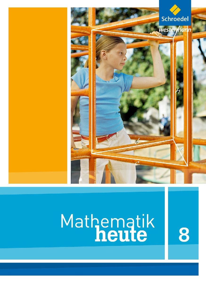 Mathe heute 8. Schulbuch. Nordrhein-Westfalen