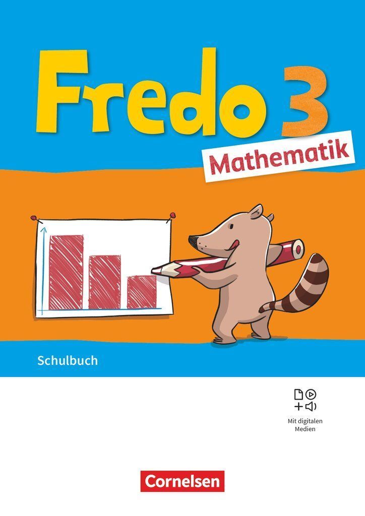 Fredo Mathematik 3. Schuljahr. Ausgabe A - Schulbuch mit "Das kann ich jetzt!"-Heft, Kartonbeilagen und digitalen Medien